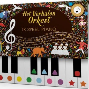 Het verhalenorkest: Ik speel piano | Muziekboek