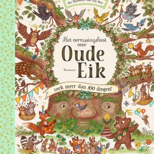 Het Bijzondere Bos van Beer - Het verrassingsfeest voor Oude Eik
