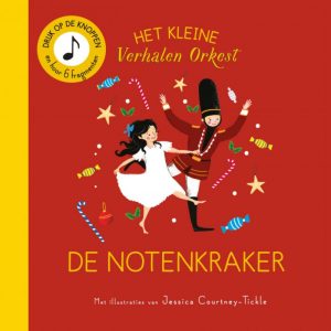 Het Kleine Verhalenorkest | De Notenkraker (Kartonboekje )