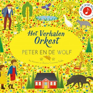 Het verhalenorkest: Peter en de Wolf | Muziekboek