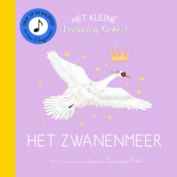Het Kleine Verhalenorkest | Het Zwanenmeer (Kartonboekje)